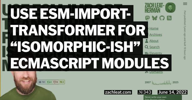 Use esm-import-transformer for “isomorphic-ish” ECMAScript Modules