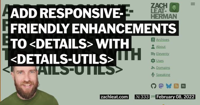 Add Responsive-Friendly Enhancements to `details` with `details-utils`