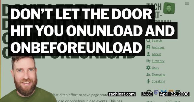 Don’t Let the Door Hit You Onunload and Onbeforeunload