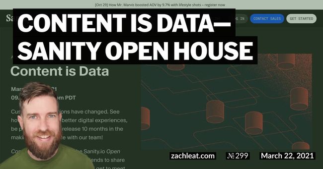 Content is Data—Sanity Open House