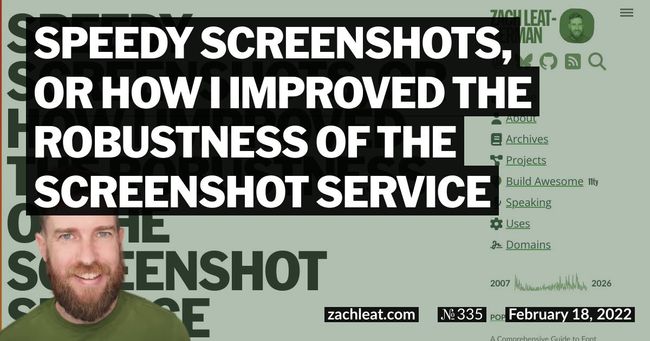 Speedy Screenshots, or How I Improved the Robustness of the Screenshot Service