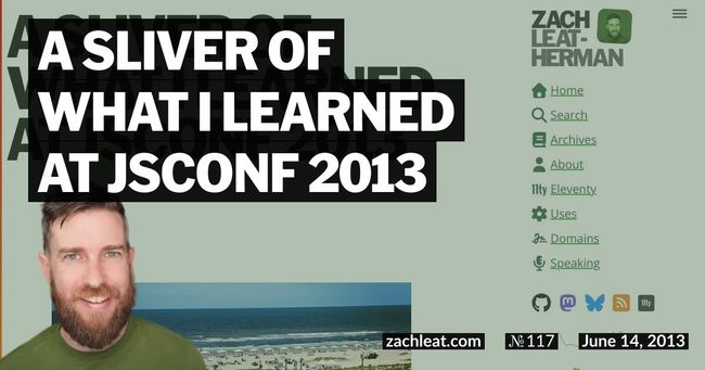 A Sliver of What I Learned at JSConf 2013