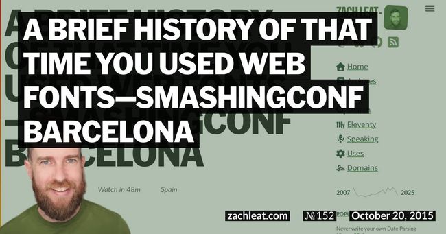A Brief History of that Time You Used Web Fonts—SmashingConf Barcelona