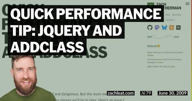Quick Performance Tip: jQuery and addClass