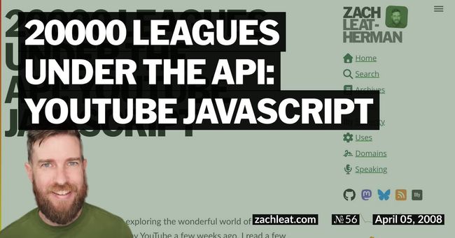 20000 Leagues Under the API: YouTube JavaScript