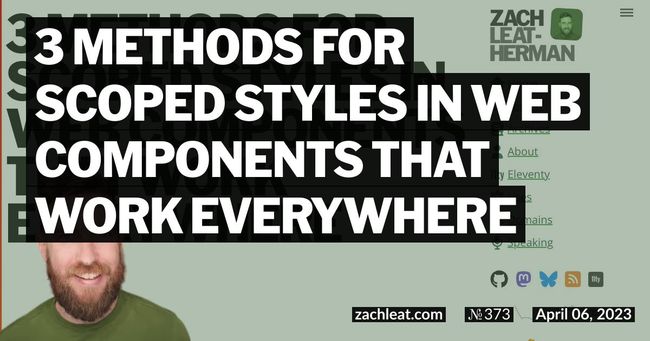 3 Methods for Scoped Styles in Web Components That Work Everywhere