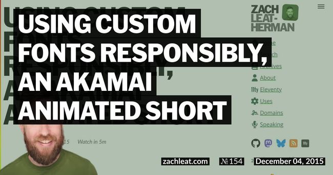 Using Custom Fonts Responsibly, an Akamai Animated Short