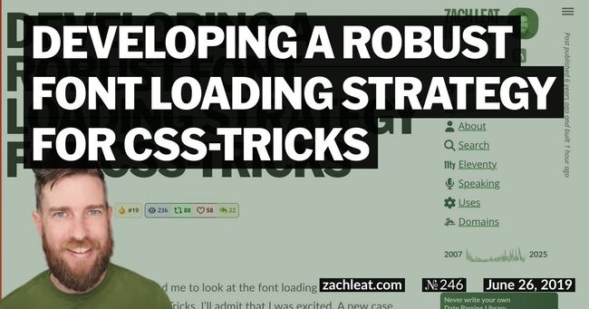Developing a Robust Font Loading Strategy for CSS-Tricks