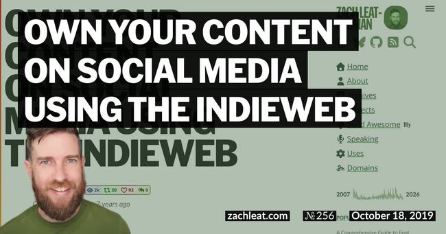 Own Your Content on Social Media Using the IndieWeb