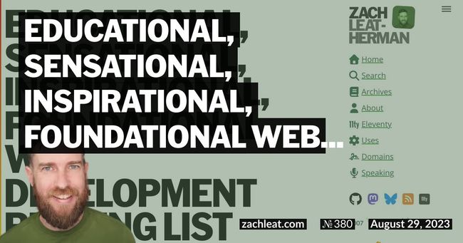 Educational, Sensational, Inspirational, Foundational Web Development Reading List