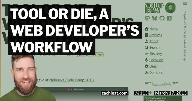 Tool or Die, a Web Developer’s Workflow