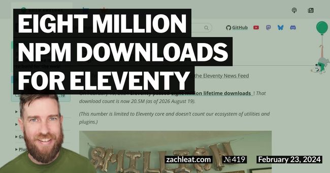 Eight Million npm Downloads for Eleventy