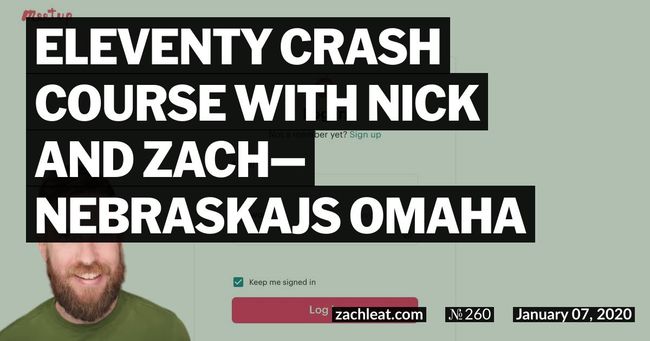 Eleventy Crash Course with Nick and Zach—NebraskaJS Omaha