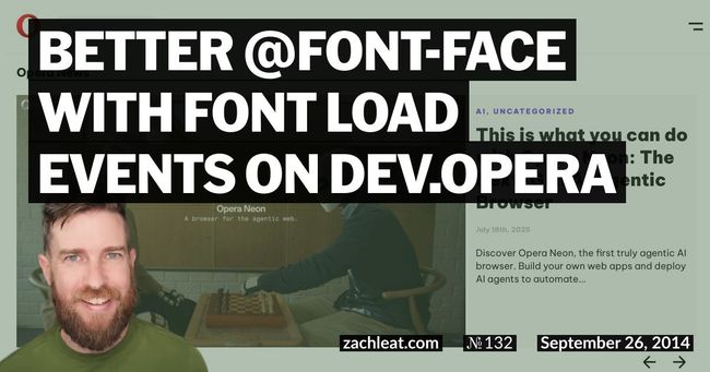 Better @font-face with Font Load Events on Dev.Opera
