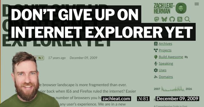 Don’t Give Up on Internet Explorer Yet