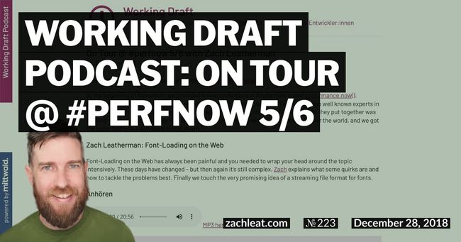 Working Draft Podcast: On Tour @ #perfnow 5/6