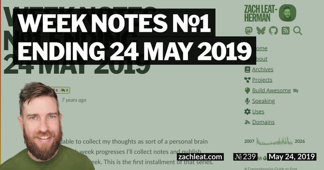 Week Notes №1 ending 24 May 2019