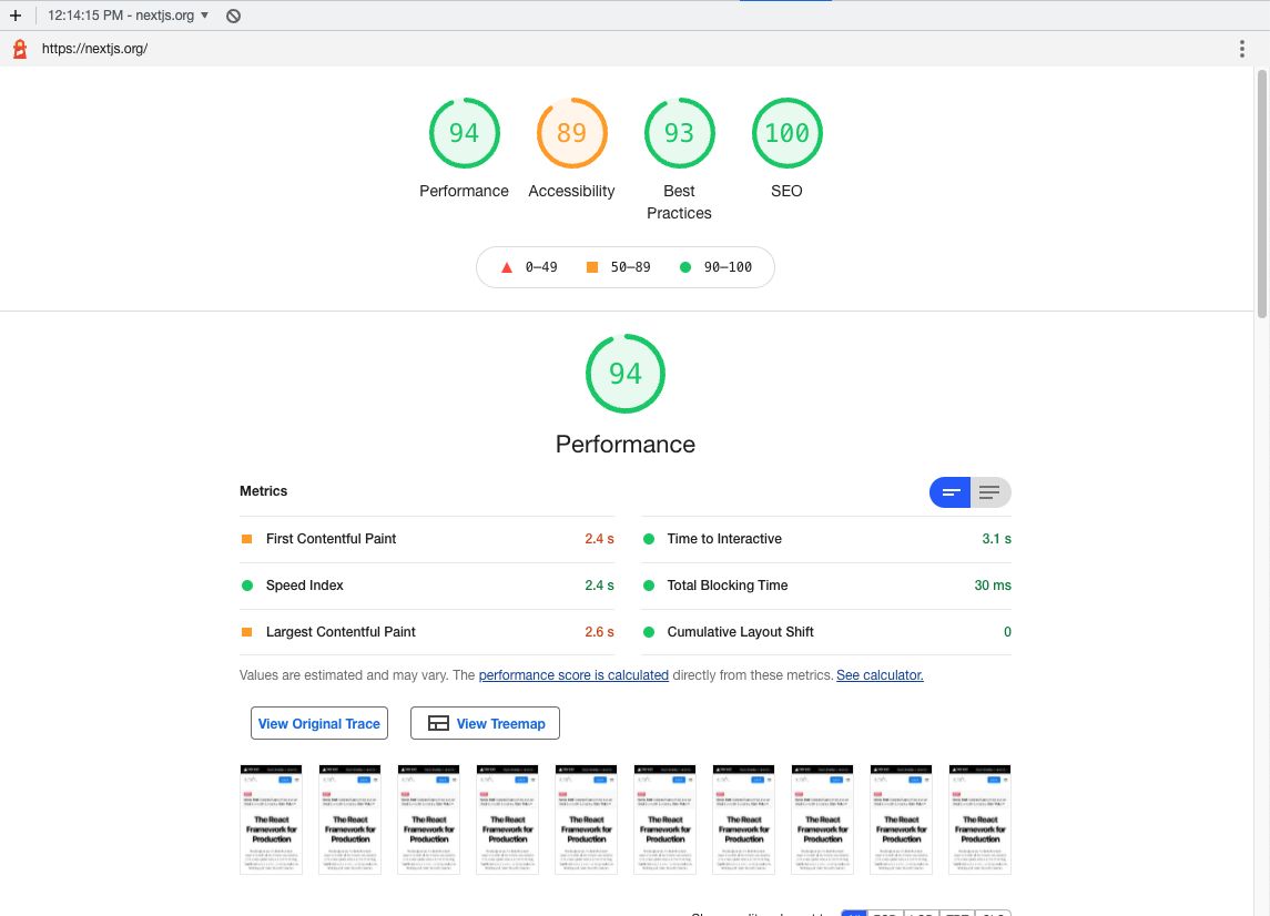 nextjs.org Lighthouse Score for Mobile: 94 on Performance, 89 on Accessibility, 93 on Best Practices, 100 on SEO