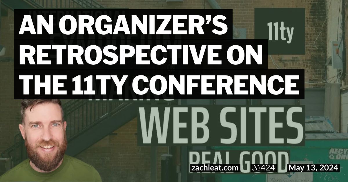 An Organizer’s Retrospective on the 11ty Conference