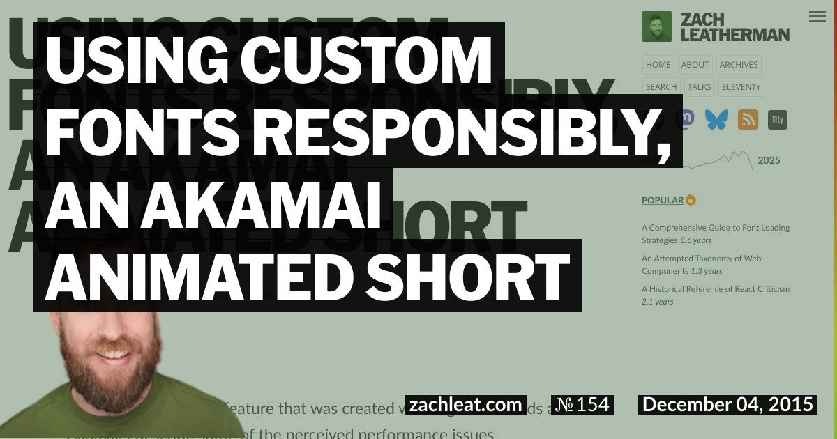 Using Custom Fonts Responsibly, an Akamai Animated Short