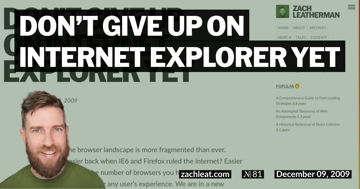 Don’t Give Up on Internet Explorer Yet