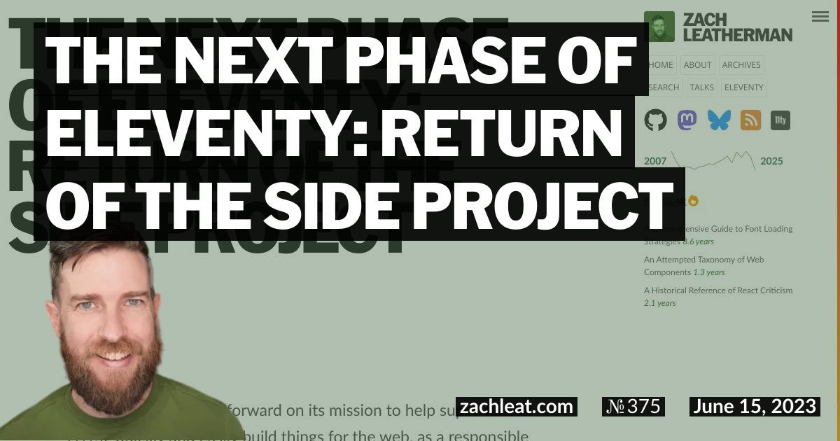 The Next Phase of Eleventy: Return of the Side Project