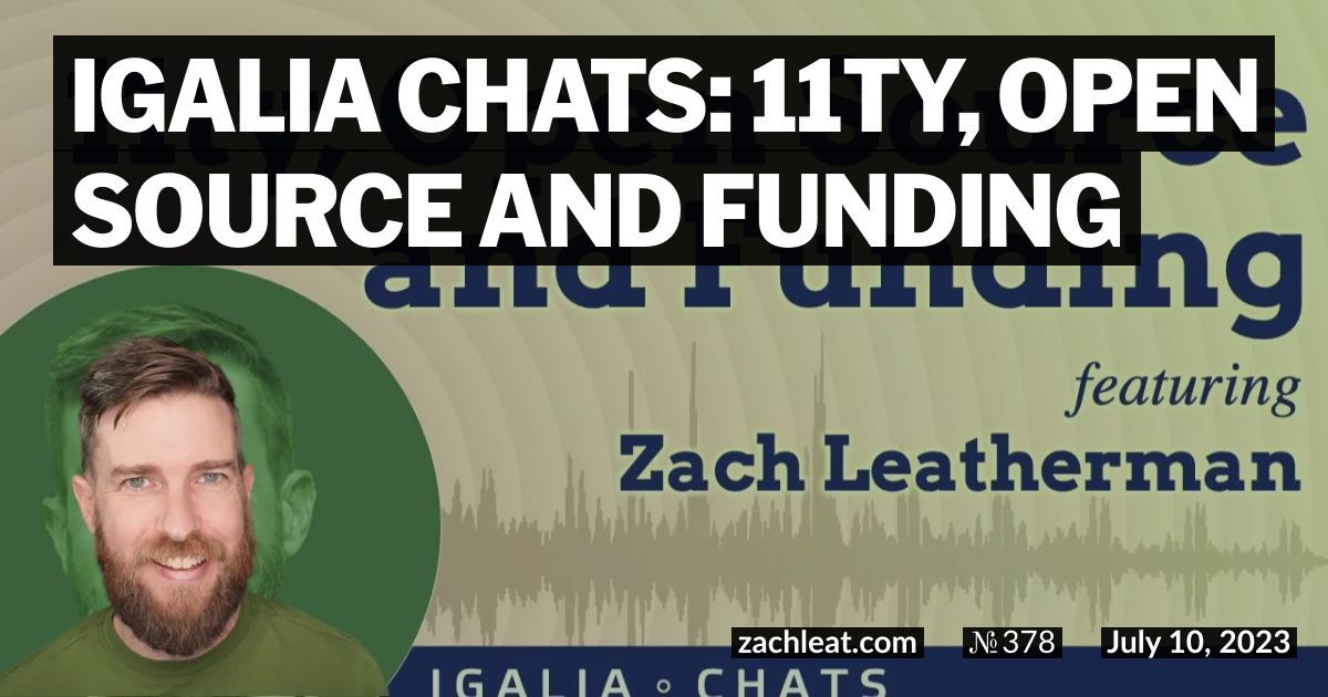 Igalia Chats: 11ty, Open Source and Funding