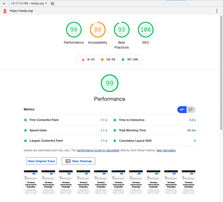 nextjs.org Lighthouse Score for Mobile: 99 on Performance, 89 on Accessibility, 93 on Best Practices, 100 on SEO