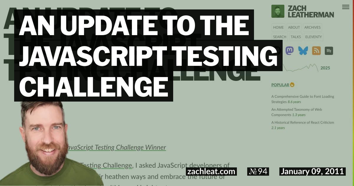 An Update to The JavaScript Testing Challenge