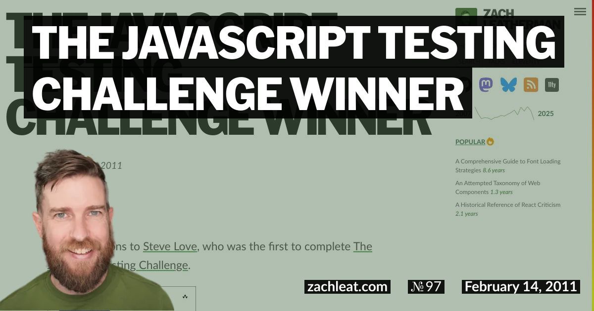 The JavaScript Testing Challenge Winner