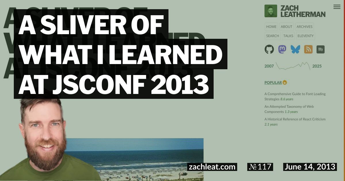 A Sliver of What I Learned at JSConf 2013