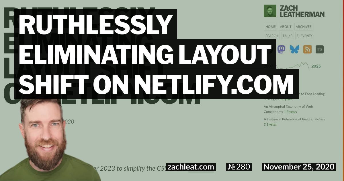 Ruthlessly Eliminating Layout Shift on netlify.com