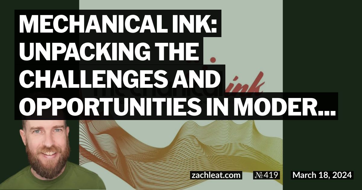 Mechanical Ink: Unpacking the Challenges and Opportunities in Modern Web Development