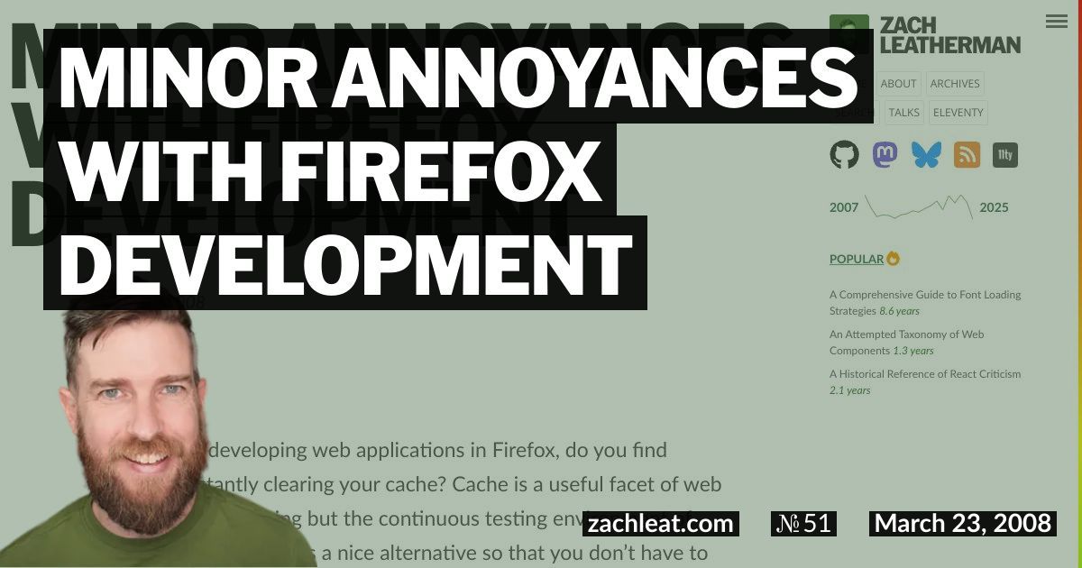 Minor Annoyances with Firefox Development