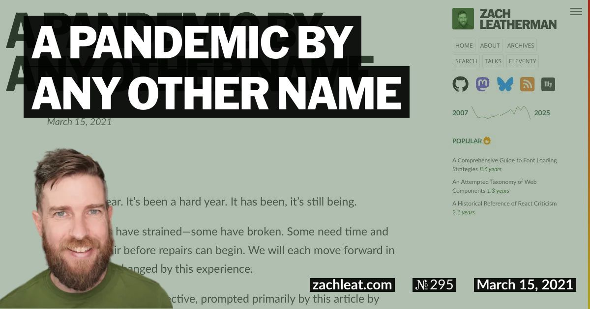 A Pandemic By Any Other Name