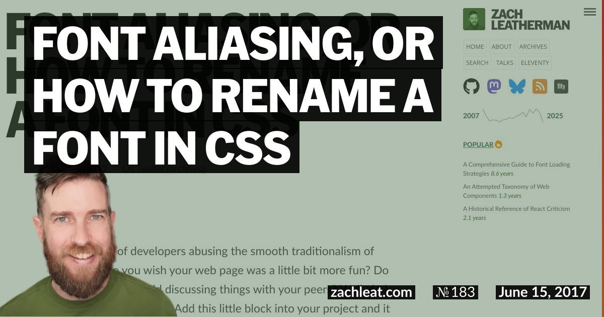 Font Aliasing, or How to Rename a Font in CSS