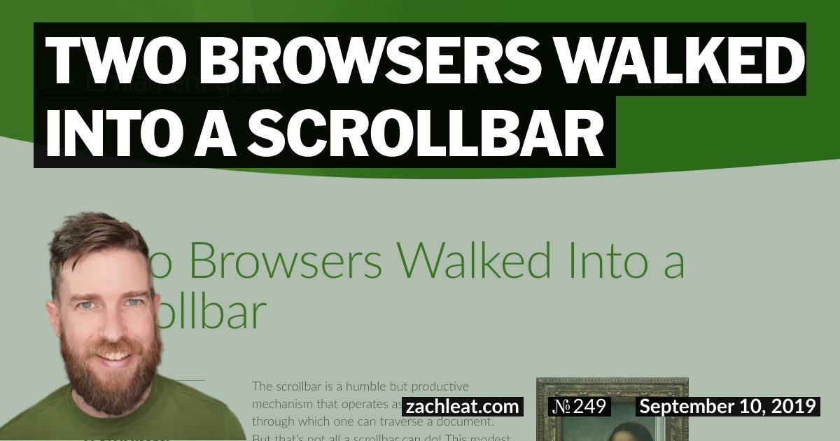 Two Browsers Walked Into a Scrollbar