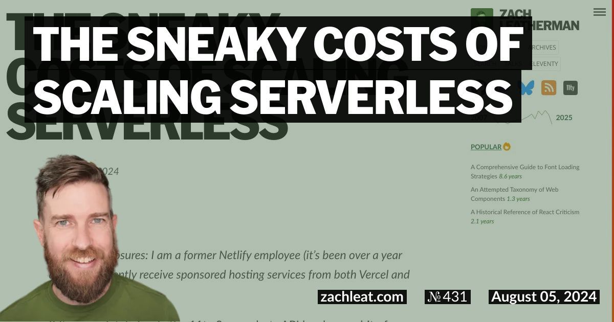 The Sneaky Costs of Scaling Serverless