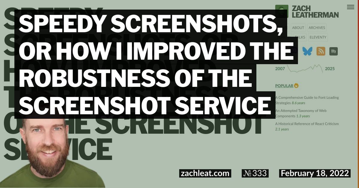 Speedy Screenshots, or How I Improved the Robustness of the Screenshot Service