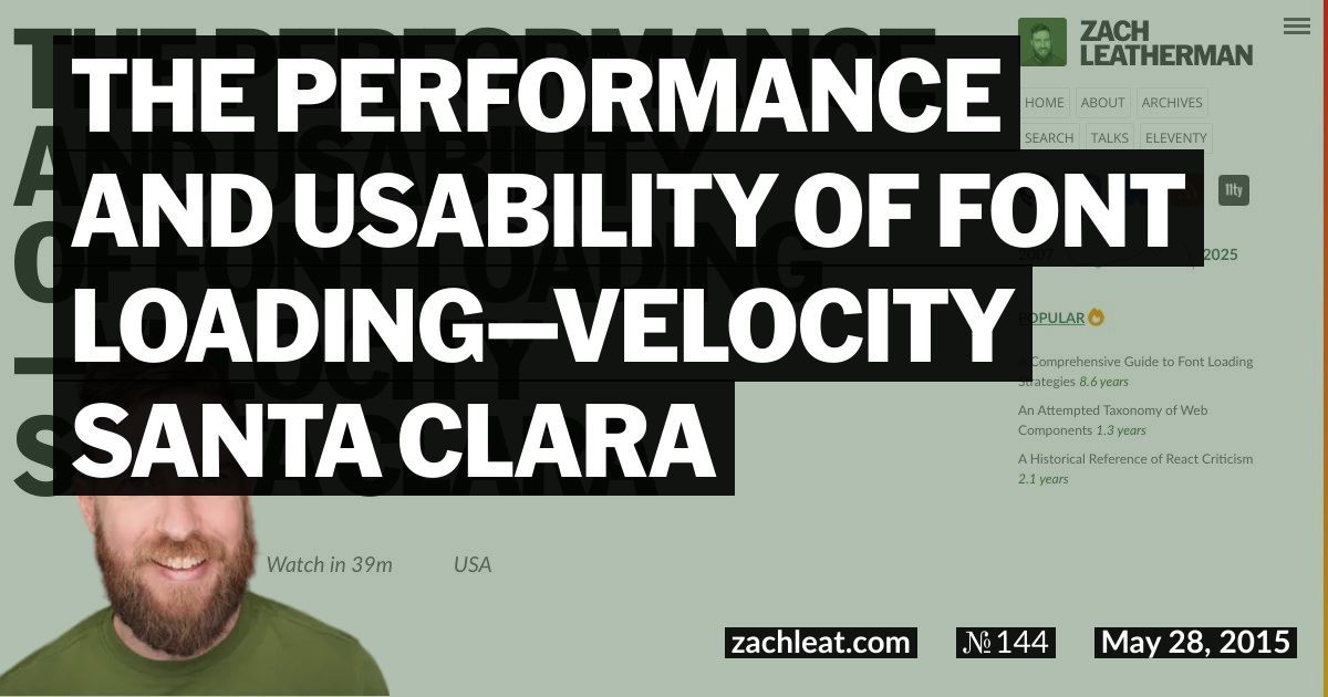 The Performance and Usability of Font Loading—Velocity Santa Clara