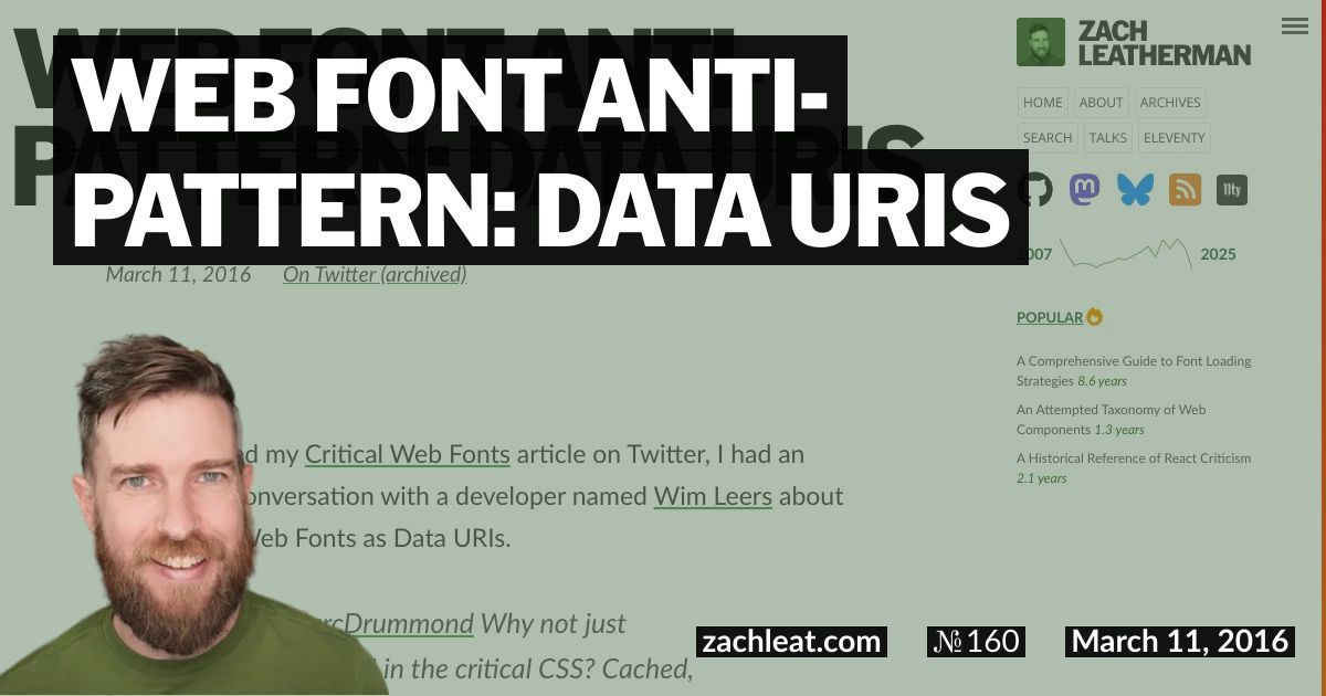 Web Font Anti-pattern: Data URIs