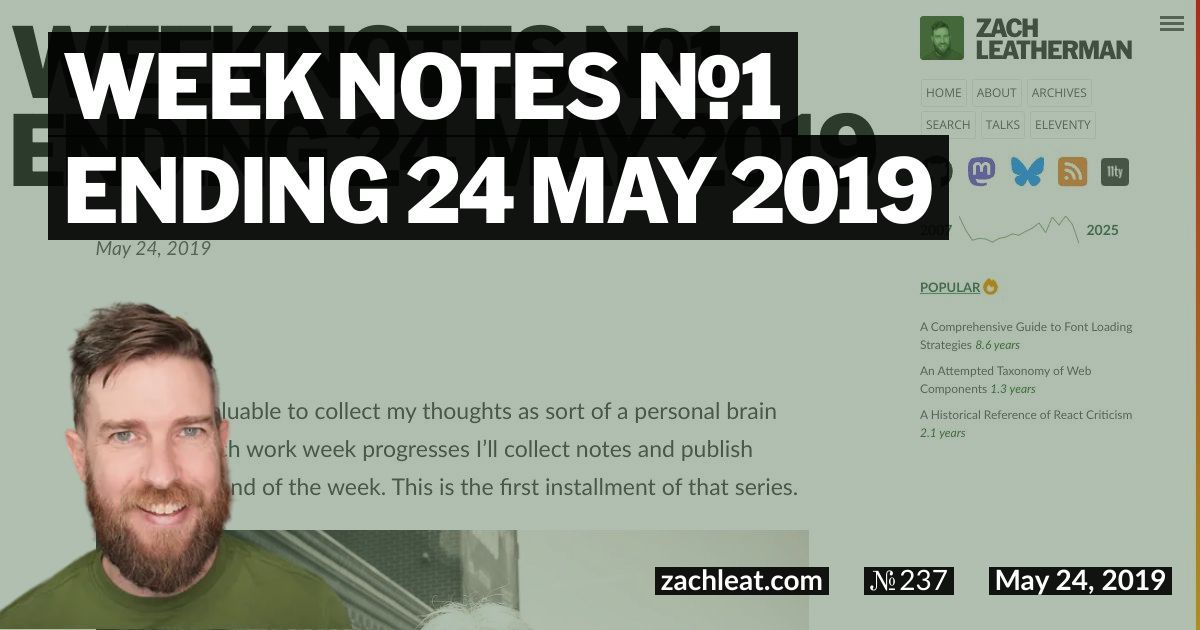 Week Notes №1 ending 24 May 2019